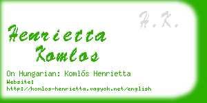 henrietta komlos business card